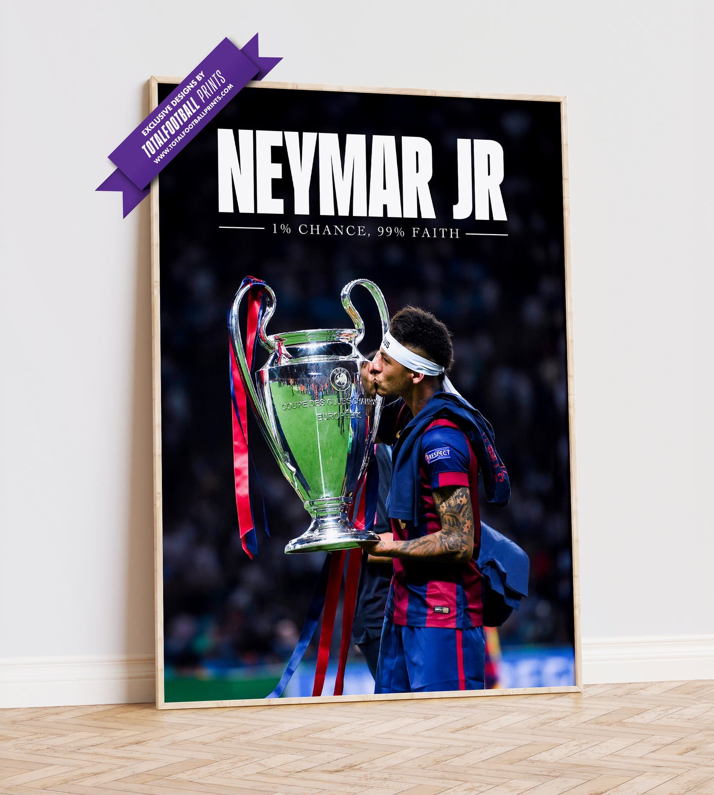 Neymar Jr. '1% Chance, 99% Faith' Poster