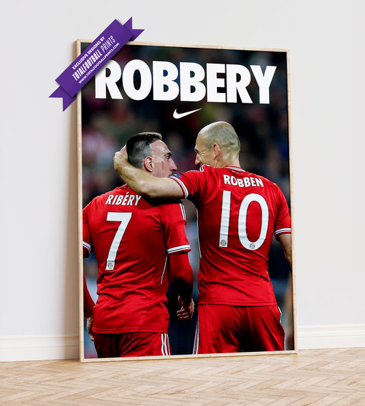 Robben & Ribery 'Robbery' Poster