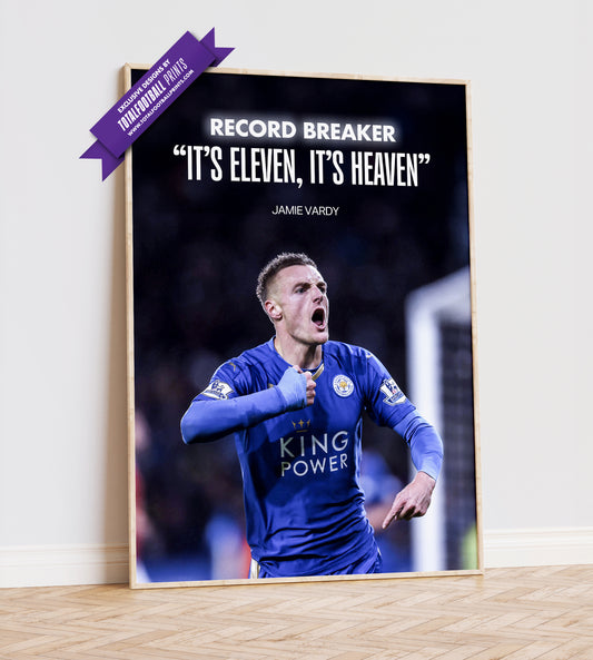 Jamie Vardy 'It's Eleven, It's Heaven' Poster