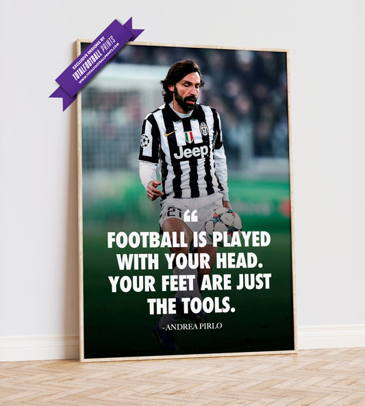 Andrea Pirlo Quote Poster