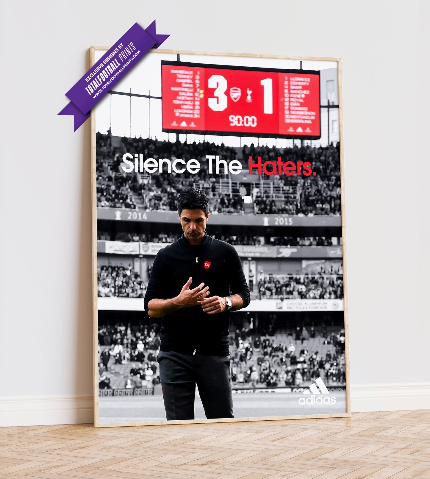 Mikel Arteta 'Silence The Haters' Poster