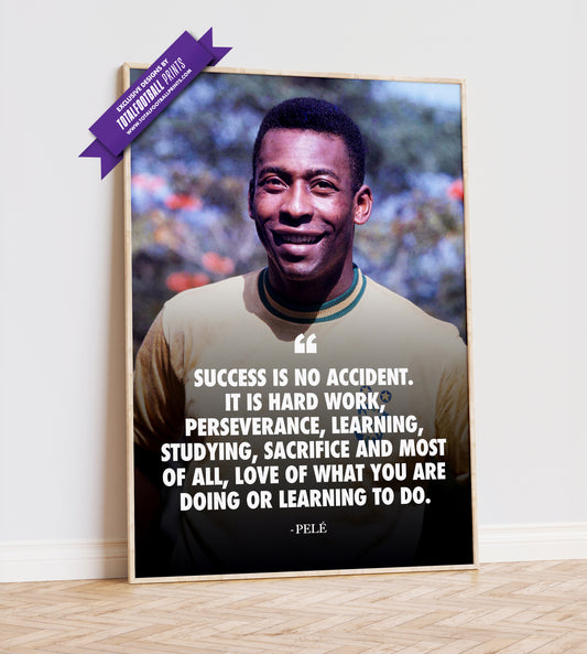 Pele Quote Poster