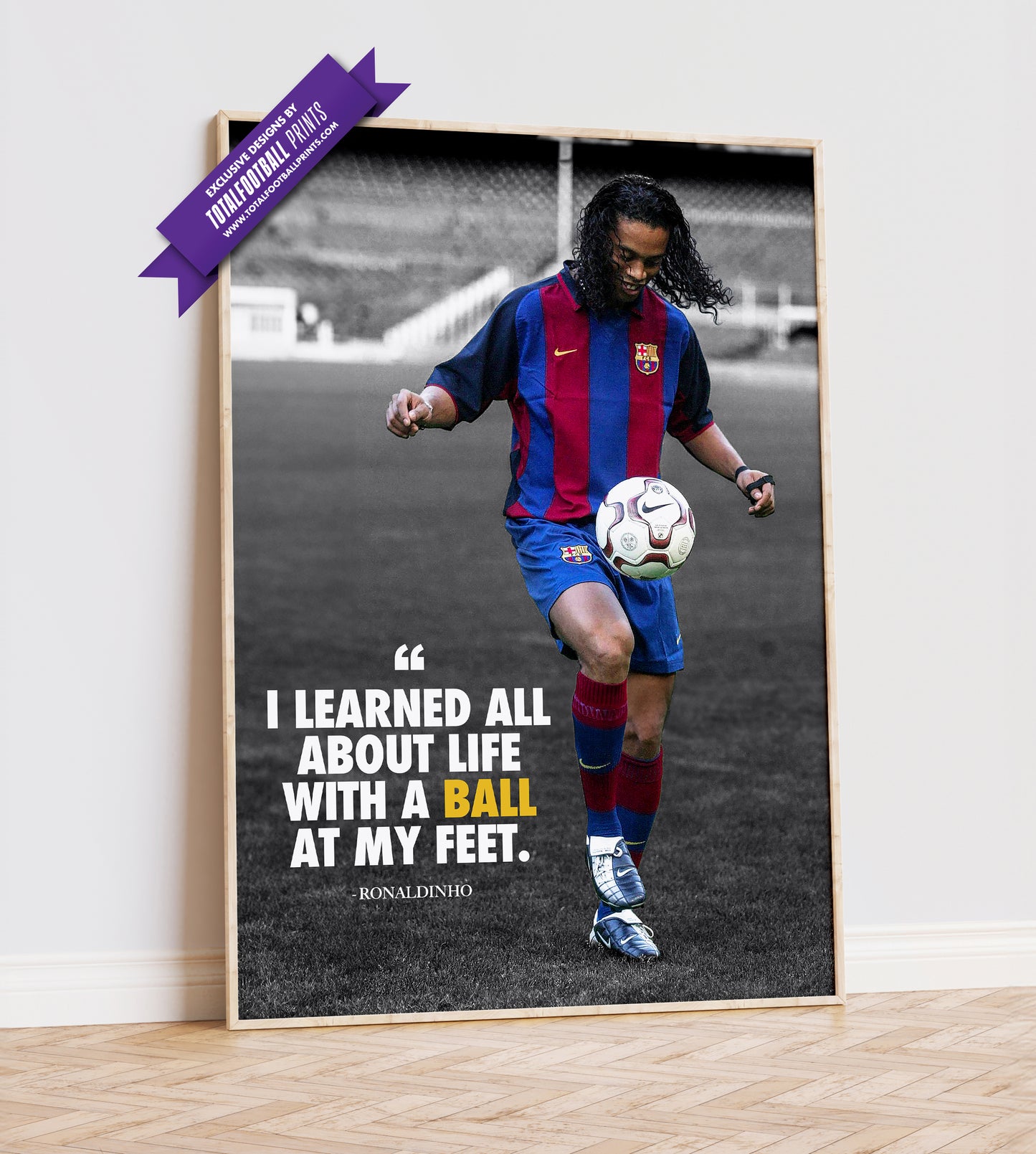 Ronaldinho Quote Poster