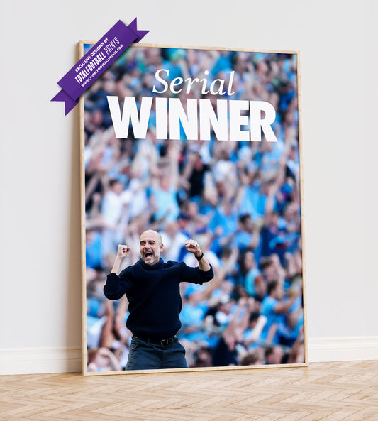 Pep Guardiola 'Serial Winner' Poster