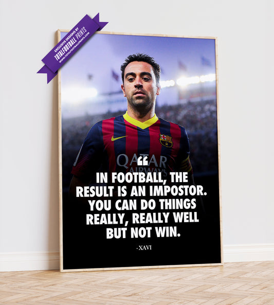 Xavi Quote Poster