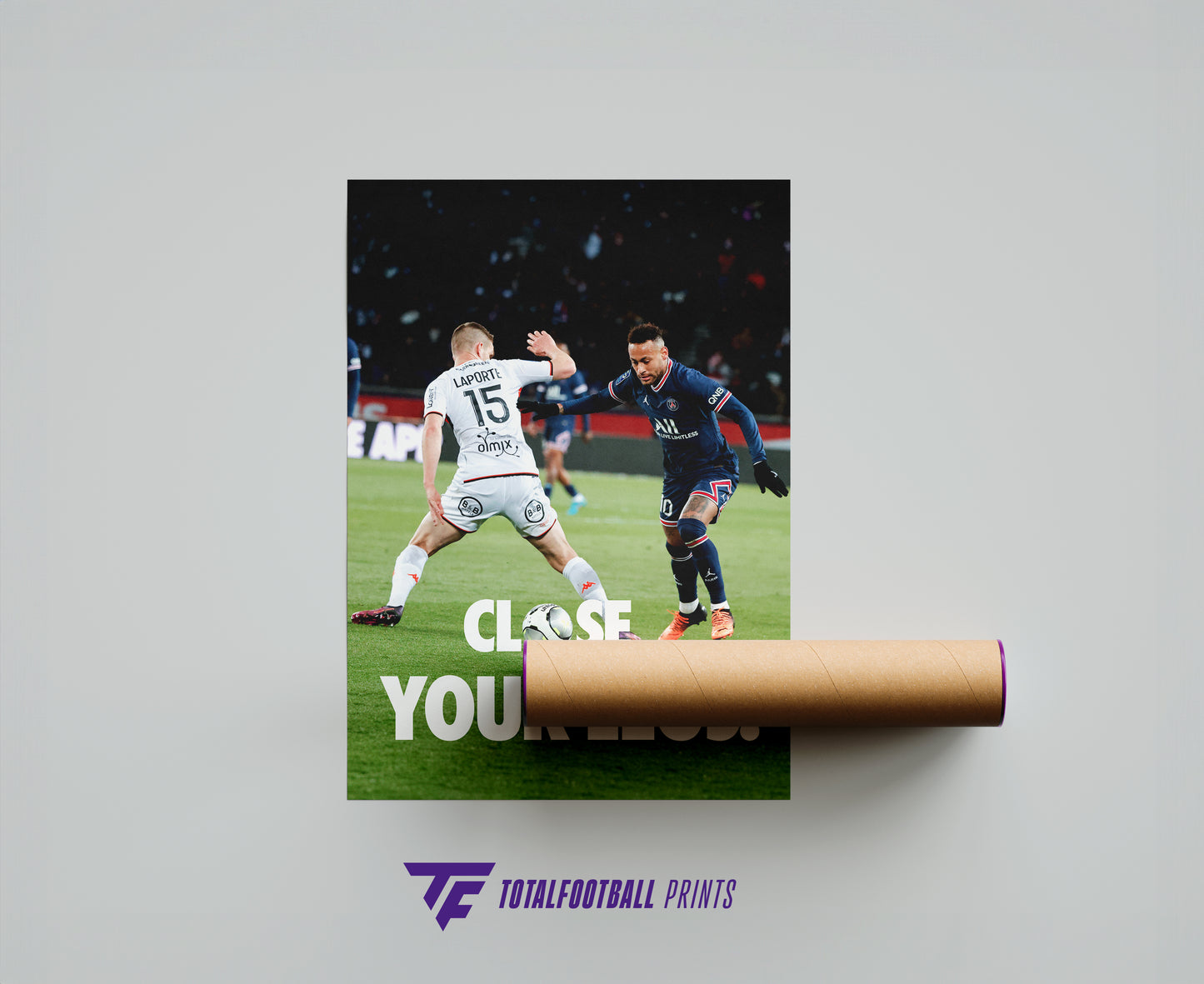 Neymar Jr. 'Close Your Legs.' Poster