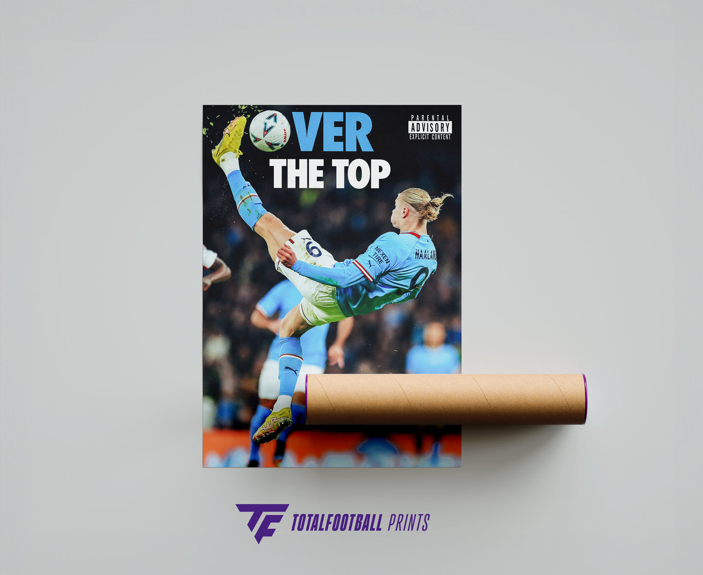 Erling Haaland 'Over The Top' Poster